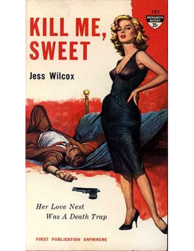 Kill Me, Sweet by Jess Wilcox