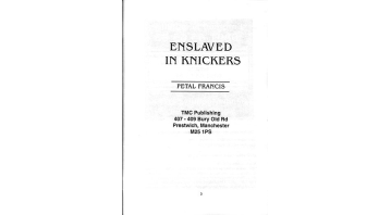 Enslaved in Knickers By Petal Francis