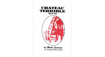 Chateau Terrible Book Two