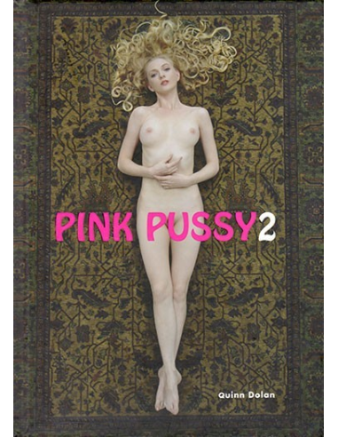 Pink Pussy 2 By Quinn Dolan