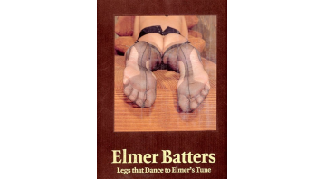 Legs That Dance To Elmer’s Tune By Elmer Batters