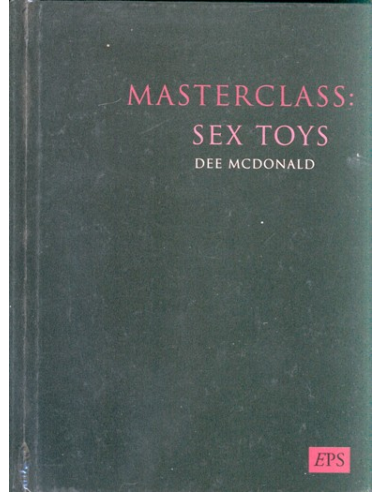 Masterclass: Sex Toys by Dee McDonald