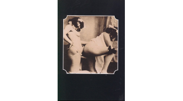 The Illustrated Book of Filthy Victorian Photographs - The Erotic Print Society
