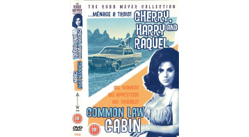 Russ Meyer's Cherry, Harry and Raquel and Common Law Cabin © RamBooks