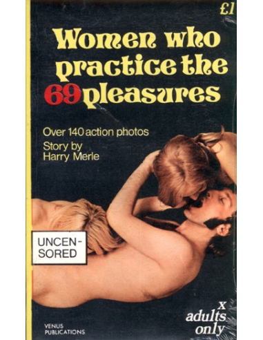 Women Who Practice The 69 Pleasures