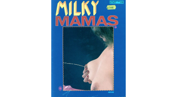 Milky Mamas Vol.03 No.02 © RamBooks