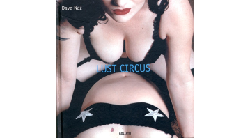 Lust Circus By Dave Naz